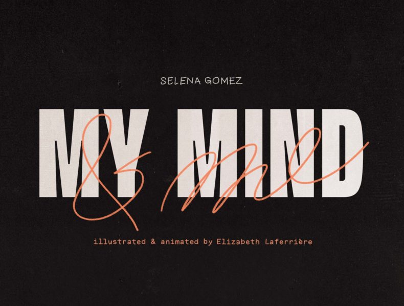 My Mind & Me – Selena Gomez